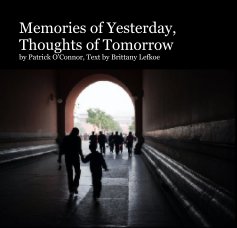 Memories of Yesterday, Thoughts of Tomorrow book cover