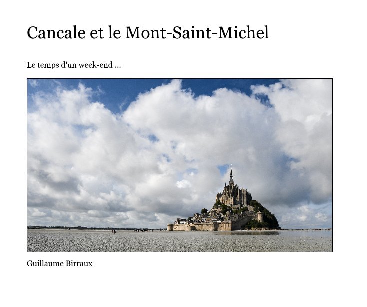 Ver Cancale et le Mont-Saint-Michel por Guillaume Birraux