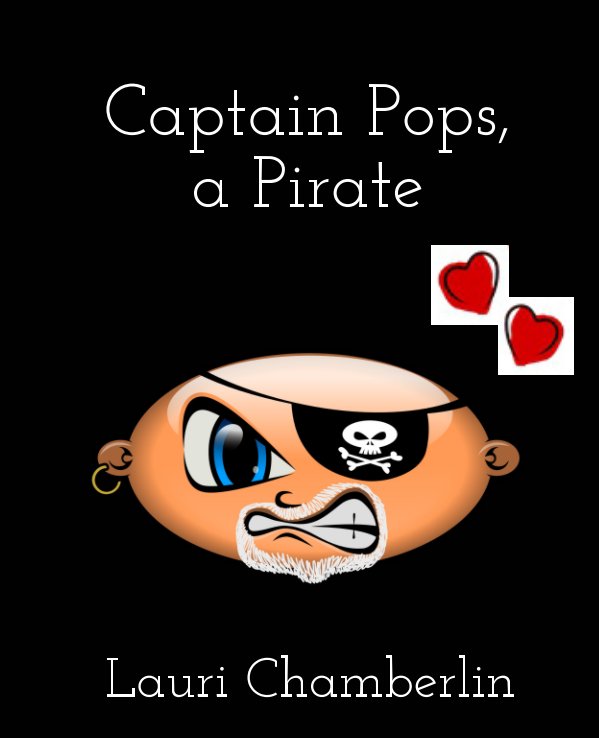 View Captain Pops, a Pirate by Lauri Chamberlin
