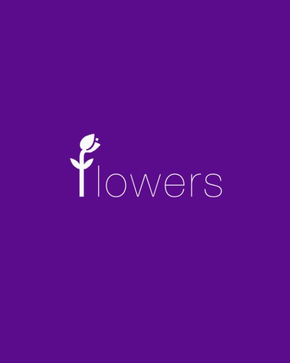 Visualizza Flowers di Kelsey L