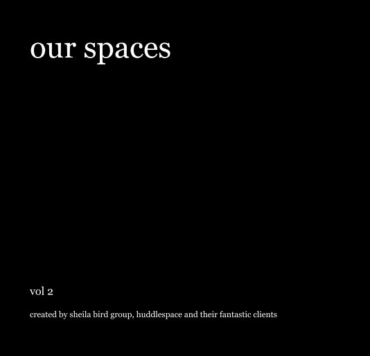 Ver our spaces  2 por created by sheila bird group, huddlespace and their fantastic clients