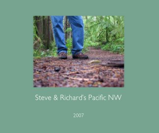 Steve & Richard's Pacific NW book cover