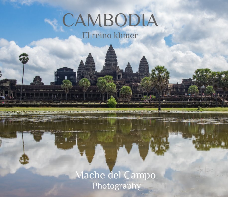 View Cambodia by Mache del Campo