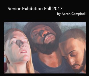 Aaron Campbell Senior Exhibition book cover
