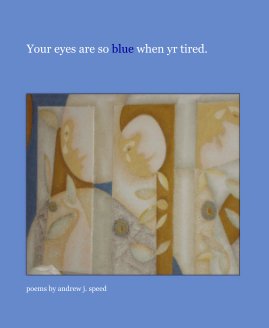 Your eyes are so blue when yr tired. book cover