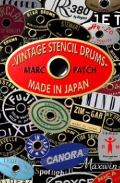 Vintage Stencil Drums Made In Japan book cover
