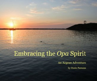 Embracing the Opa Spirit book cover