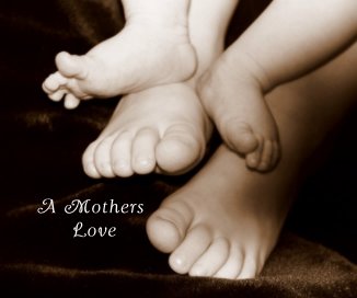 A Mothers Love book cover