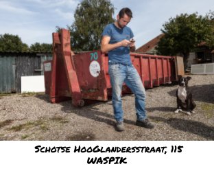 Schotsehooglandersstraat 115 Waspik book cover