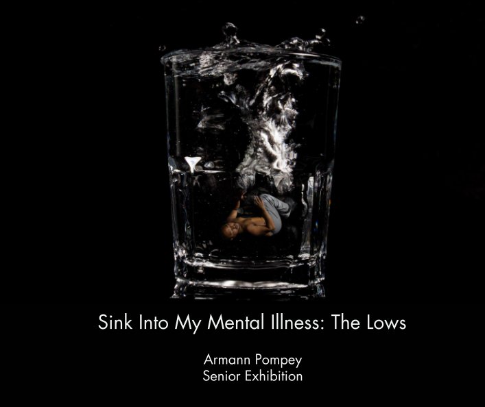 Bekijk Sink Into My Mental Illness: The Lows op Armann Pompey