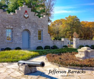Jefferson Barracks Park - Revised Edition book cover