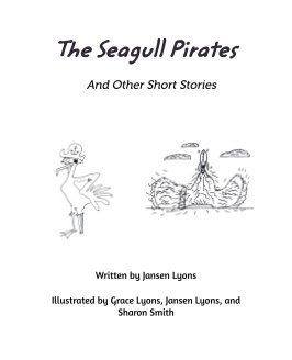 The Seagull Pirates and Other Short Stories book cover