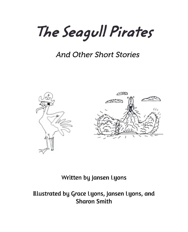 Bekijk The Seagull Pirates and Other Short Stories op Jansen Lyons