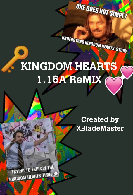 View KINGDOM HEARTS HD 1.16A ReMIX by XBladeMaster