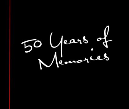 50 Years of Memories - Volume 2 book cover