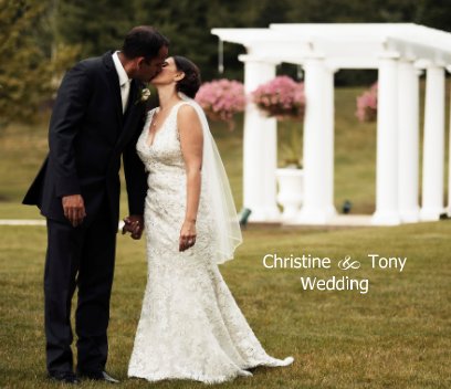 Christine & Tony Wedding book cover