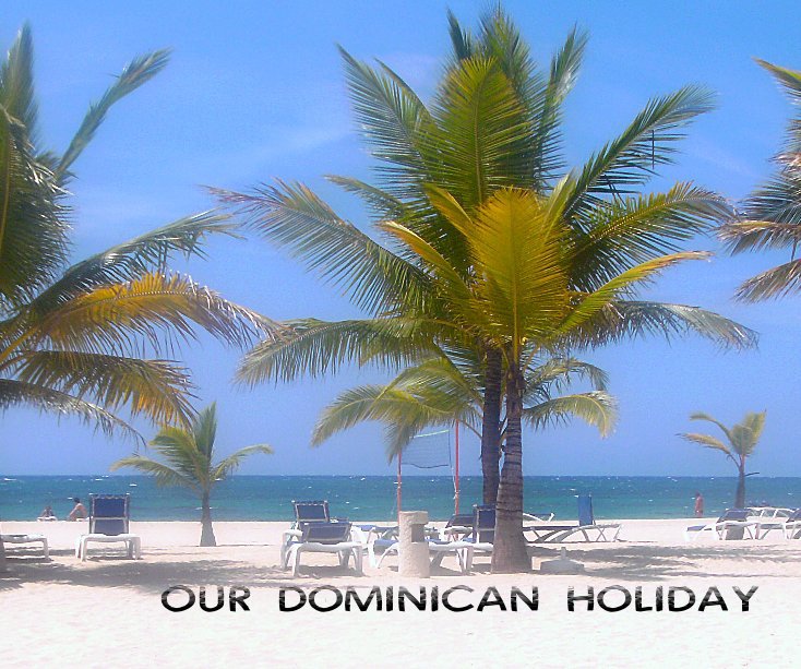 Ver OUR DOMINICAN HOLIDAY por Ken Gibson