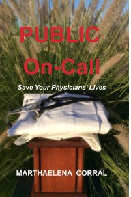 PUBLIC ON-CALL: Save Your Physicians' Lives book cover