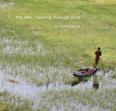 the Nile - flowing through time book cover