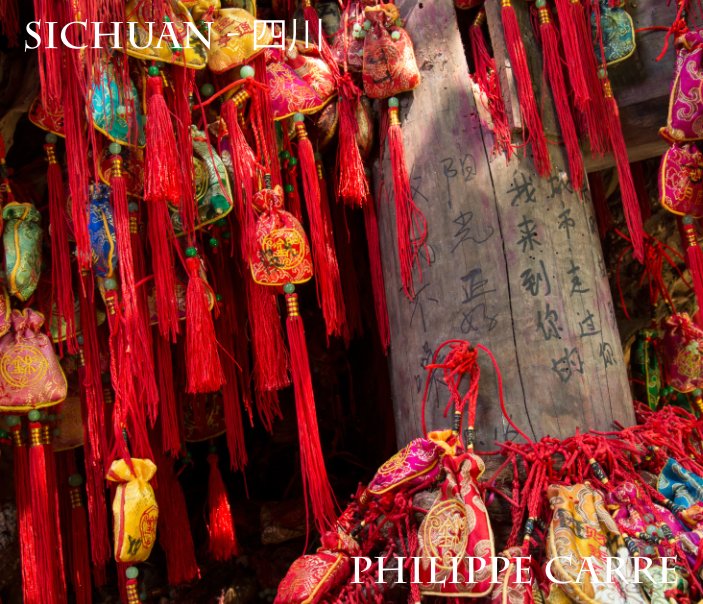 View MAGIC SICHUAN by Philippe CARRE