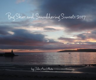 Big Skies and Smouldering Sunsets 2017 book cover