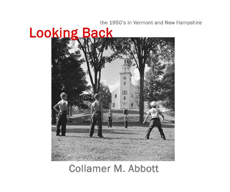 View Looking Back by Collamer M. Abbott