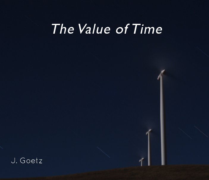 View The Value of Time by J. Goetz