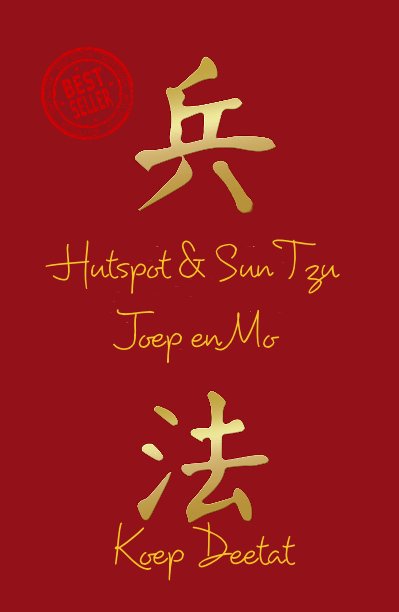 View Hutspot & Sun Tzu Joep en Mo by Koep Deetat