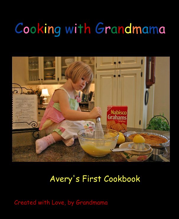 View Cooking with Grandmama by Janie Fortenberry