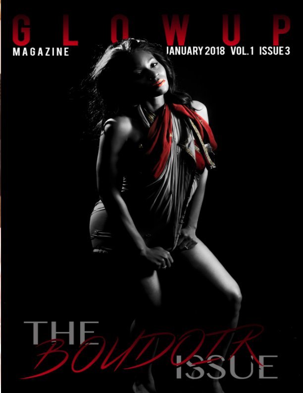 View Issue 3: The Boudoir Issue by Glow Up Magazine