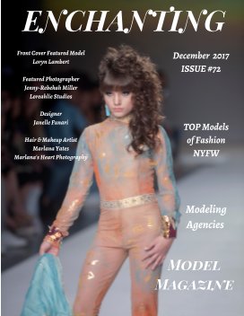 Issue #72 NYFW Fashion Show 2017 Janelle Funari Enchanting Model Magazine book cover