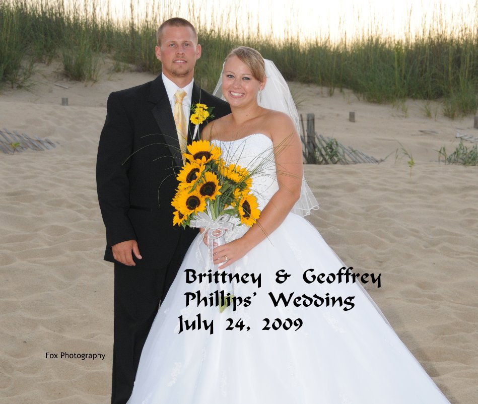 View Brittney & Geoffrey Phillips' Wedding July 24, 2009 by Fox Photography