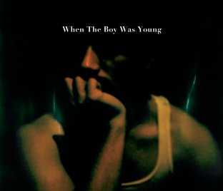 When The Boy Was Young book cover