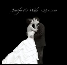 Jennifer & Wade July 10, 2009 book cover