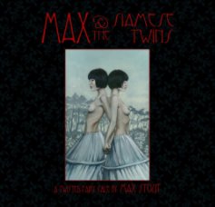 Max and The Siamese Twins - cover by Cate Rangel book cover