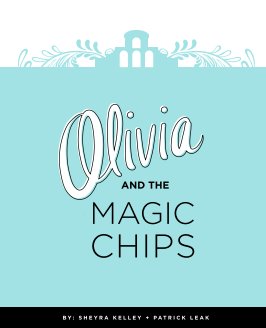 Olivia and the Magic Chips book cover