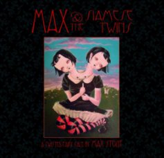 Max and The Siamese Twins - cover by Dominique Divine book cover