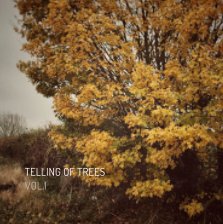Telling of Trees Vol.1 book cover