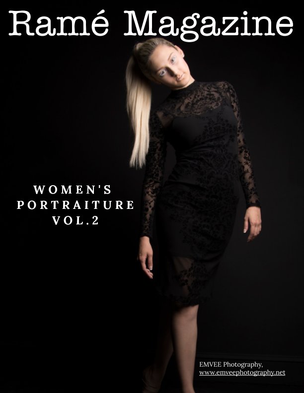 View Rame Magazine | Volume 2 | Women's Portraiture by Ramé Magazine