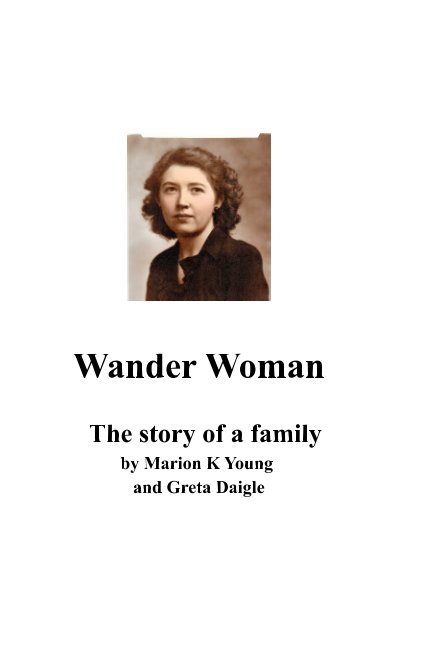 Bekijk Wander Woman op Marion K Young & Greta Daigle