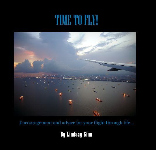 Bekijk Time To Fly! op Lindsay Ginn