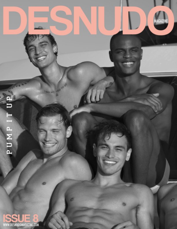 View Desnudo Magazine Issue 8 by Desnudo Magazine