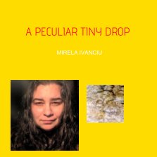 A Peculiar Tiny Drop book cover