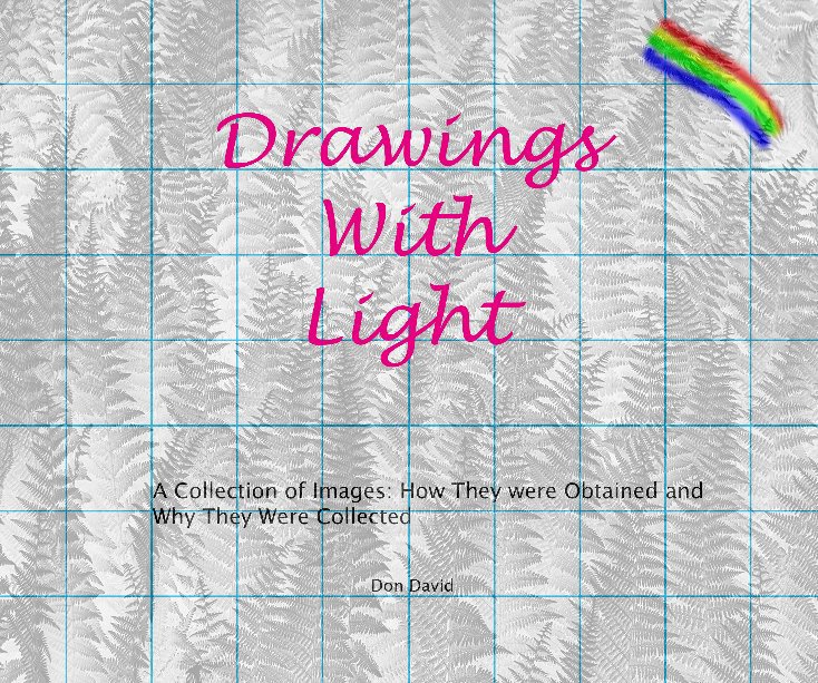 Drawings With Light nach Don David anzeigen