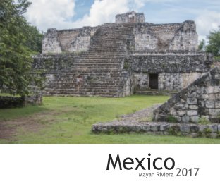 Mexico:Mayan Riviera 2017 book cover