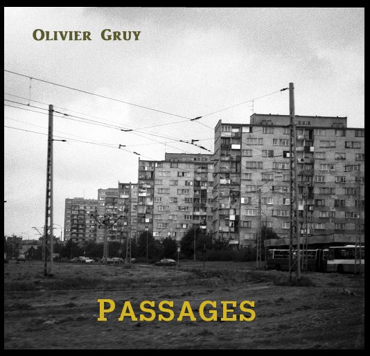 Visualizza Passages di Olivier Gruy