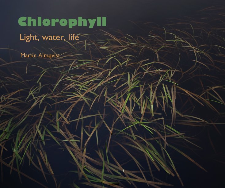 Ver Chlorophyll por Martin Almqvist