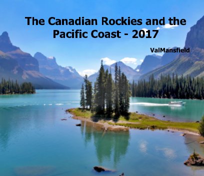 CANADIAN ROCKIES & THE PACIFIC COAST book cover