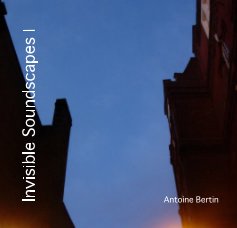 Invisible Soundscapes I book cover