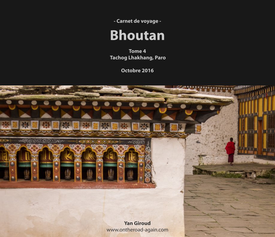 Bhoutan 2016 nach Yan Giroud anzeigen